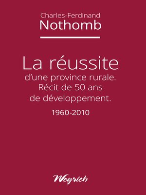cover image of La réussite d'une province rurale
